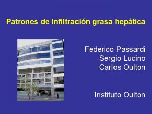 Patrones de Infiltracin grasa heptica Federico Passardi Sergio