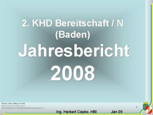 2 KHD Bereitschaft N Baden Jahresbericht 2008 Niedersterreichischer