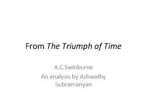 The triumph of time line by line explanation