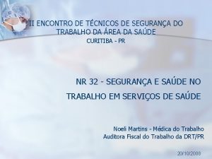 II ENCONTRO DE TCNICOS DE SEGURANA DO TRABALHO