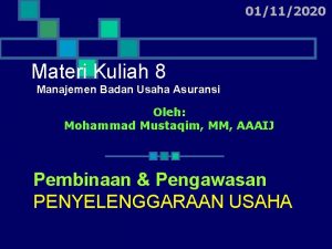 01112020 Materi Kuliah 8 Manajemen Badan Usaha Asuransi