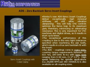 ADS Zero Backlash Servo Insert Couplings with Collet