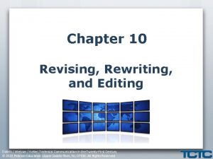 Chapter 10 Revising Rewriting and Editing Dobrin Weisser