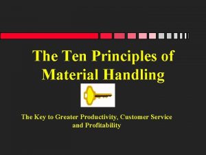 Ten principles of material handling