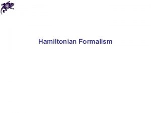 Hamiltonian Formalism Legendre transformations Legendre transformation AdrienMarie Legendre