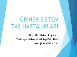 Dr hakan koyuncu