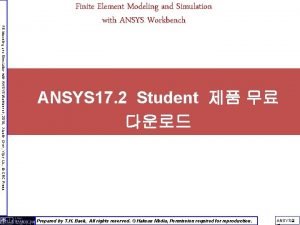 FE Modeling and Simulation with ANSYS Workbench 2015