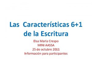 Las Caractersticas 61 de la Escritura Elsa Mara