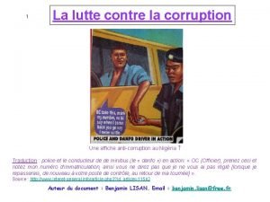 1 La lutte contre la corruption Une affiche