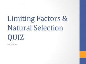 What are the principles of natural selection