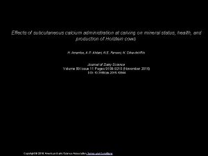 Effects of subcutaneous calcium administration at calving on