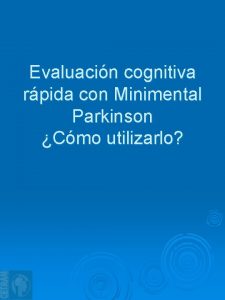 Minimental parkinson