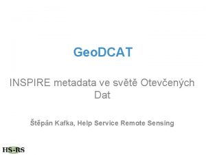 Geo DCAT INSPIRE metadata ve svt Otevench Dat