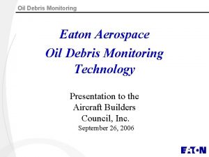 Oil debris monitoring