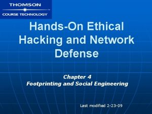 HandsOn Ethical Hacking and Network Defense Chapter 4