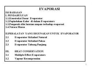 EVAPORASI ISI BAHASAN I PENDAHULUAN 1 1 Konstruksi