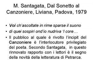 M Santagata Dal Sonetto al Canzoniere Liviana Padova