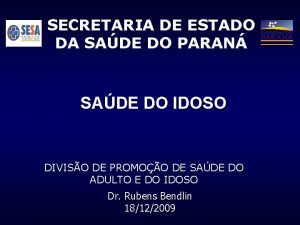 SECRETARIA DE ESTADO DA SADE DO PARAN SADE