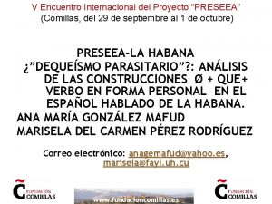 V Encuentro Internacional del Proyecto PRESEEA Comillas del