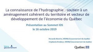 La connaissance de lhydrographie soutien un amnagement cohrent