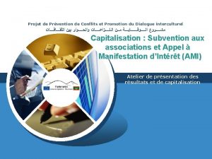 Projet Prvention de Conflits et et Promotion interculturel