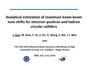 Analytical estimation of maximum beambeam tune shifts for