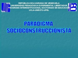 REPBLICA BOLIVARIANA DE VENEZUELA UNIVERSIDAD PEDAGGICA EXPERIMENTAL LIBERTADOR