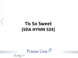 Tis the blessed hour of prayer sda hymnal