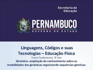 Linguagens Cdigos e suas Tecnologias Educao Fsica Ensino