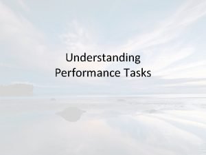 Define performance task