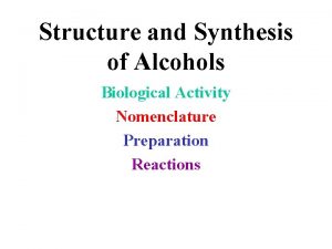 Formation of alcohols