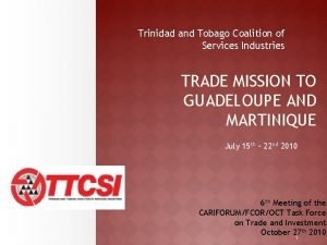 Trinidad and Tobago Coalition of Services Industries TRADE