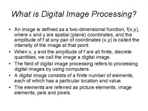 Steps of image processing