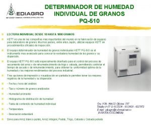 DETERMINADOR DE HUMEDAD INDIVIDUAL DE GRANOS PQ510 z