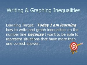 Writing and graphing inequalities