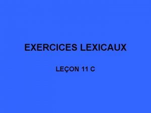 EXERCICES LEXICAUX LEON 11 C P 212 ex