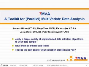 TMVA A Toolkit for Parallel Multi Variate Data