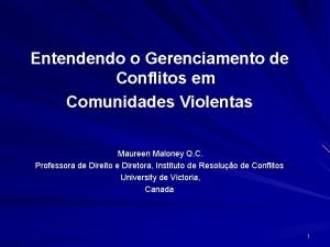 Entendendo o Gerenciamento de Conflitos em Comunidades Violentas