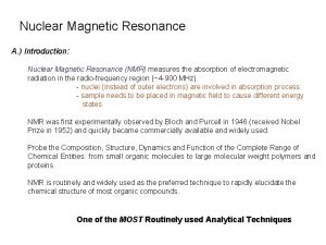Nuclear Magnetic Resonance A Introduction Nuclear Magnetic Resonance