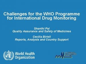 Who programme for international drug monitoring
