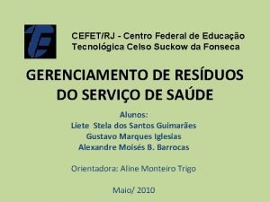 CEFETRJ Centro Federal de Educao Tecnolgica Celso Suckow