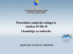 Procedura nabavke usluga iz Aneksa II Dio B