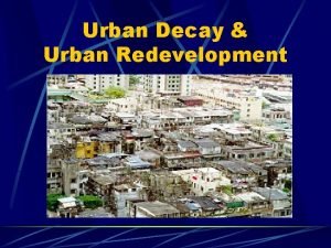 Urban decay problem in hong kong