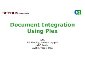 Document Integration Using Plex 14 A Bill Fleming