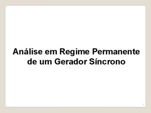 Anlise em Regime Permanente de um Gerador Sncrono