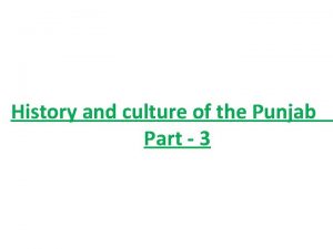 History and culture of the Punjab Part 3