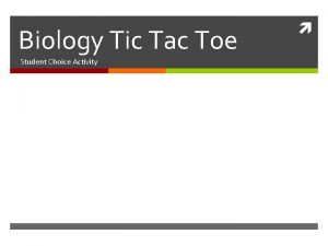 Biology Tic Tac Toe Student Choice Activity Tic