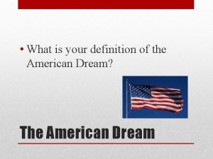 What is the american dream