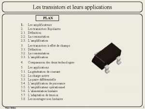 Application des transistors bipolaires Application des transistors bipolaires