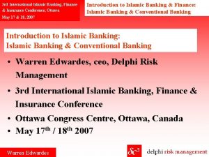 3 rd International Islamic Banking Finance Insurance Conference